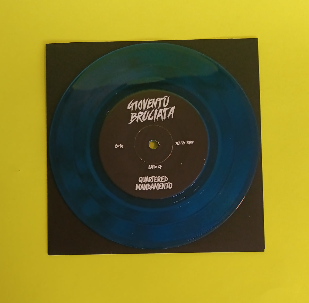 Gioventù Bruciata - Quartered (Italy Punk Blue Vinyl 7") - 2019 - LAMR007 New - NM - Vinyl