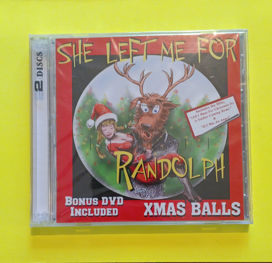 Xmas Balls - She Left Me for Randolph - 2004 - 1953 New - Sealed - CDs