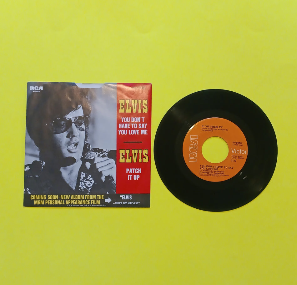Elvis Presley - You Don't Have To Say You Love Me 7" - 1970 - 47-9916 Used - NM - Vinyl