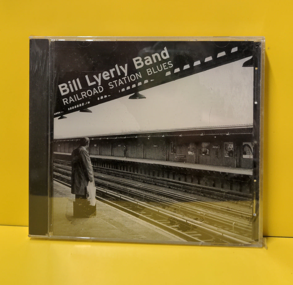 Bill Lyerly Band - Railroad Station Blues - 1998 - RIVI CD 69 New - Sealed - CDs