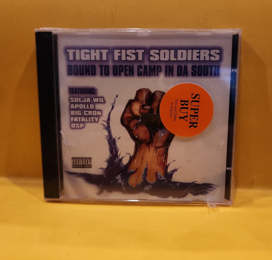 Tight Fist Soldiers - Bound To Open Camp In Da South - 1998 - New - Sealed - CDs