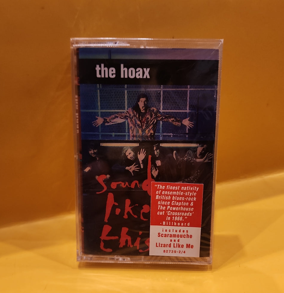 The Hoax - Sound Like This - 1994 - 82739-4 New - Sealed - cassettes