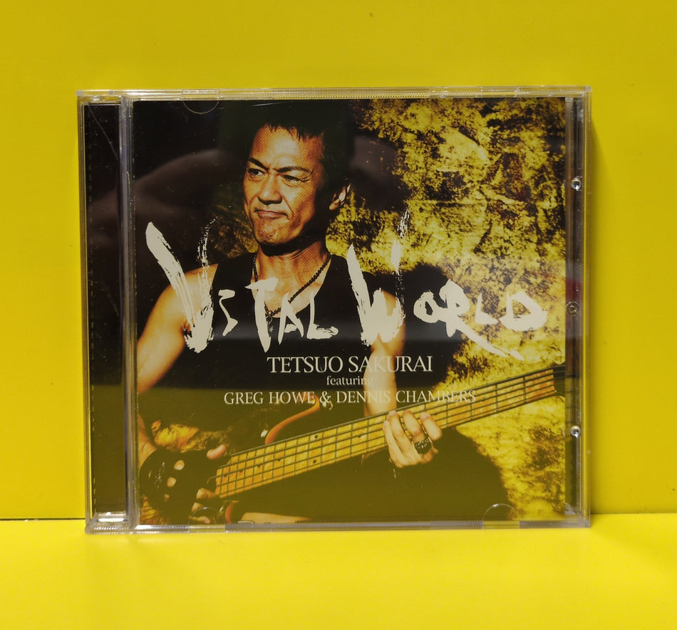 Tetsuo Sakurai featuring Greg Howe & Dennis Chambers - Vital World - 2010 - CNLR 1106 Used - EX - CDs - Korean Import