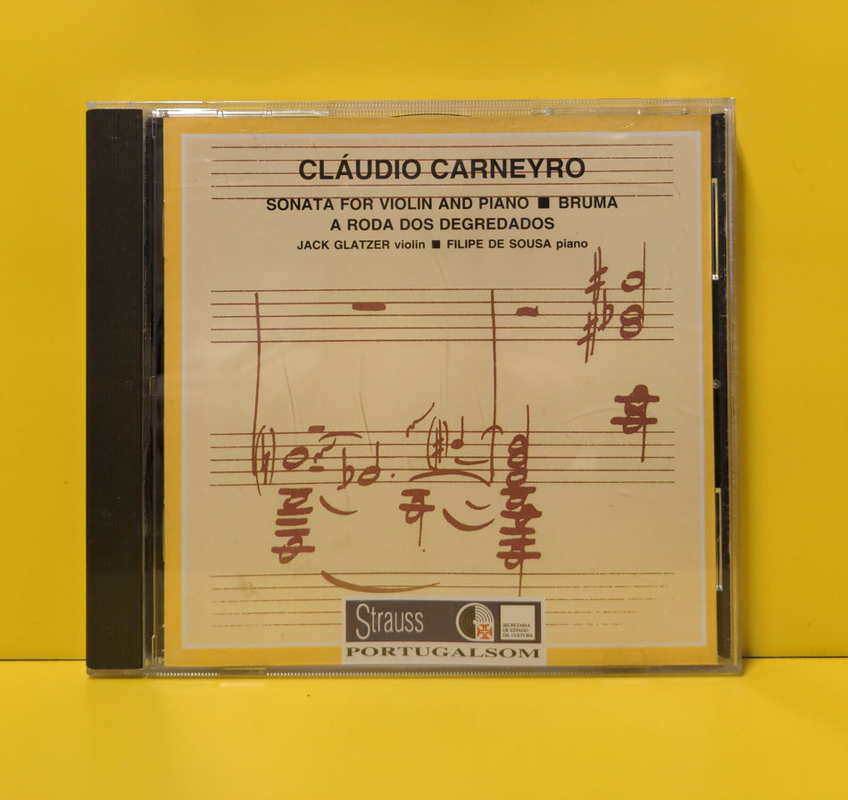 Cláudio Carneyro - Jack Glatzer, Filipe de Sousa - Sonata For Violin And Piano • Bruma • A Roda Dos Degredados - 1995 - SP 4060 Used - EX - CDs - Reissue