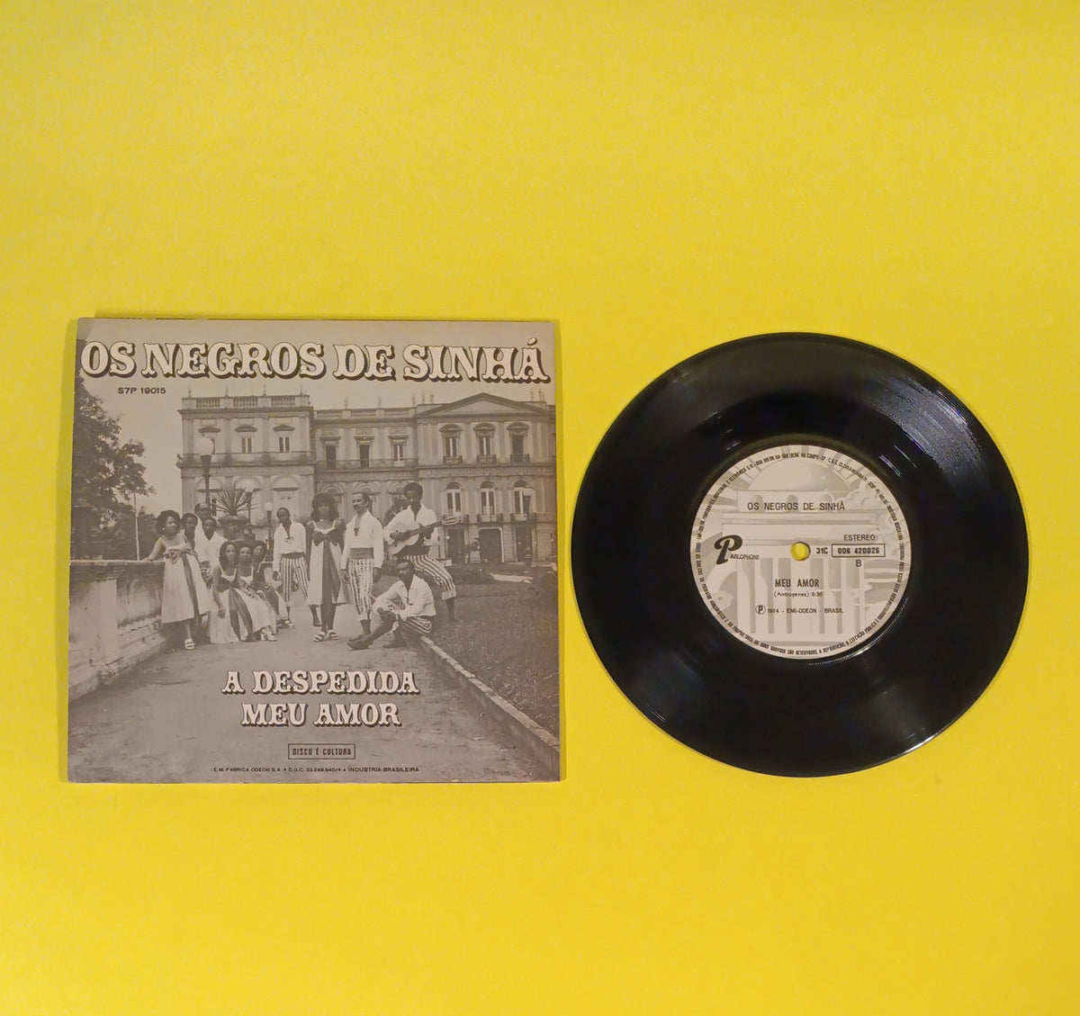 Os Negros de Sinha - A Despedida / Meu Amor (Brazil 7") - 31C 006 4200026 Used - VG++ - Vinyl