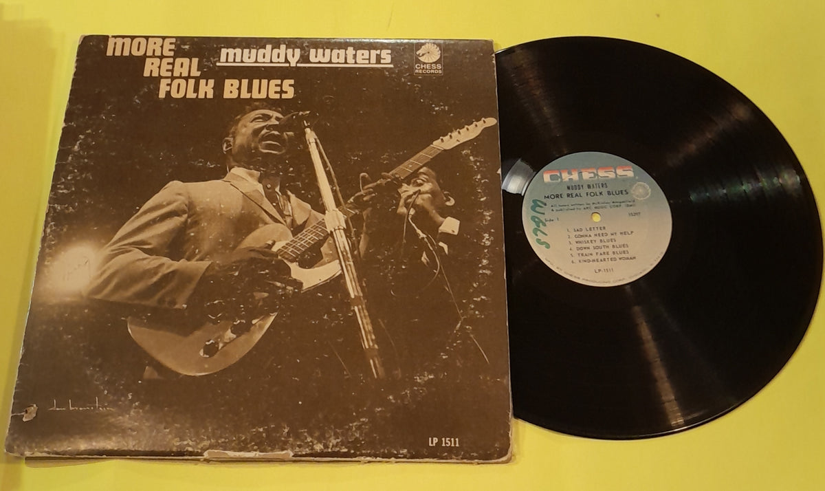 Muddy Waters - More Real Folk Blues - 1967 - LP 1511 Used - VG+ - Vinyl