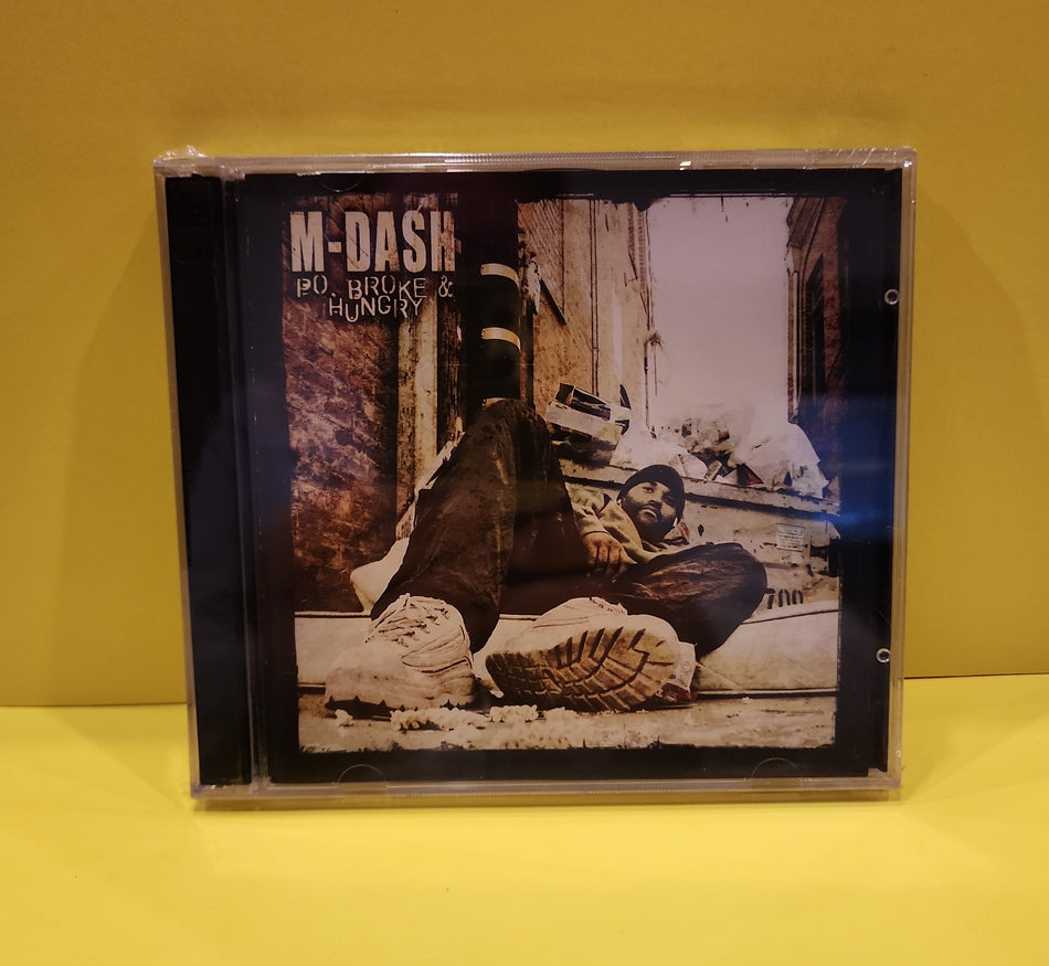 M-Dash - Po, Broke & Hungry - 2004 - New - Sealed - CDs