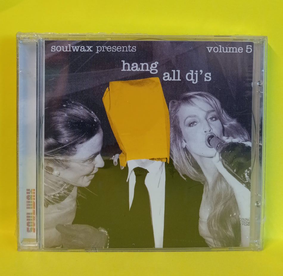 Soulwax - Hang All DJ's Volume 5 - 2003 - hadjscd05 New - Sealed - CDs