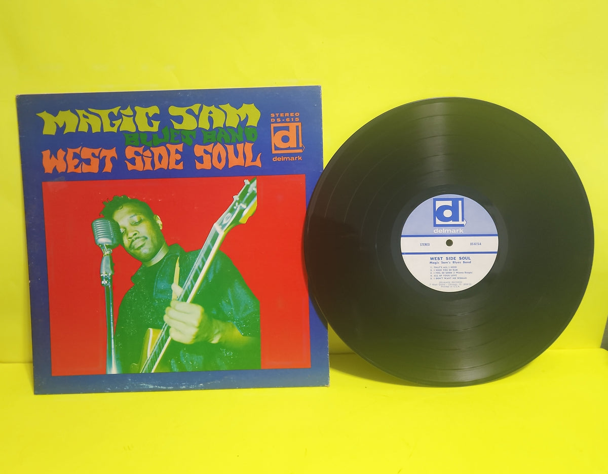 Magic Sam Blues Band  - West Side Soul / 1st Press - 1969 - DS-615 Used - VG++ - Vinyl