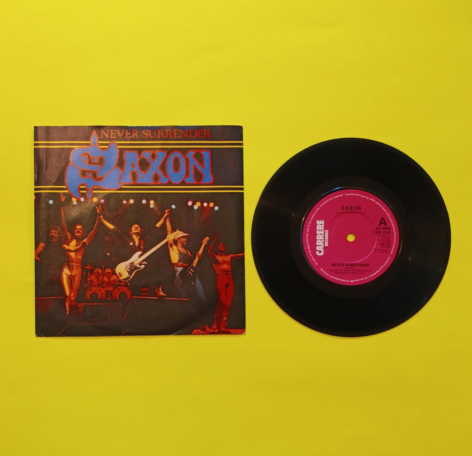 Saxon - Never Surrender / 20,000 FT Remix (UK 7") - 1981 - CAR 204 Used - VG++ - Vinyl