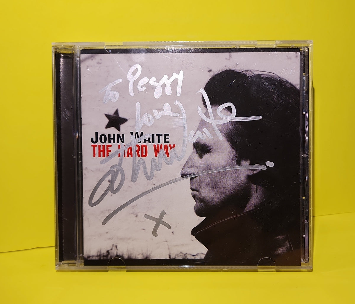 John Waite - The Hard Way / Autographed  - 2004 - NB 88 Used - VG++ - CDs