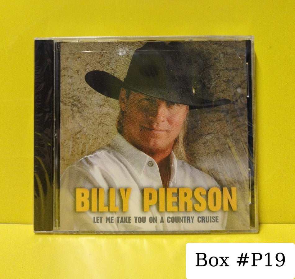 Billy Pierson - Let Me Take You On A Country Cruise - 2003 - 0192-2 - New - Sealed - CDs