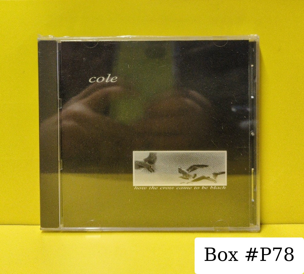 Cole - How The Crow Came To Be Black - 1996 - MFR 006-2 - New - Sealed - CDs