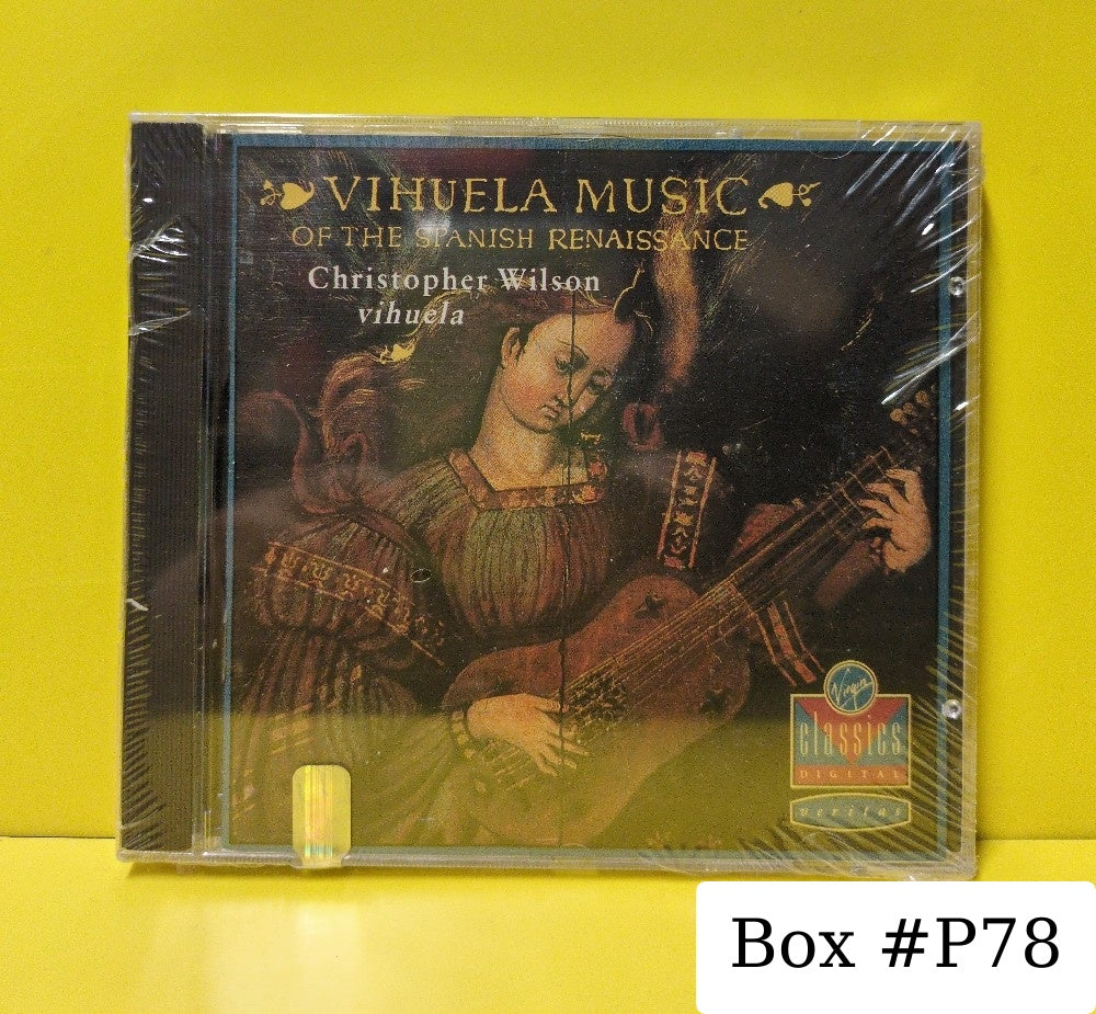 Christopher Wilson - Vihuela Music Of The Spanish Renaissance - 1990 - VC 7 91136-2 - New - Sealed - CDs - European Import