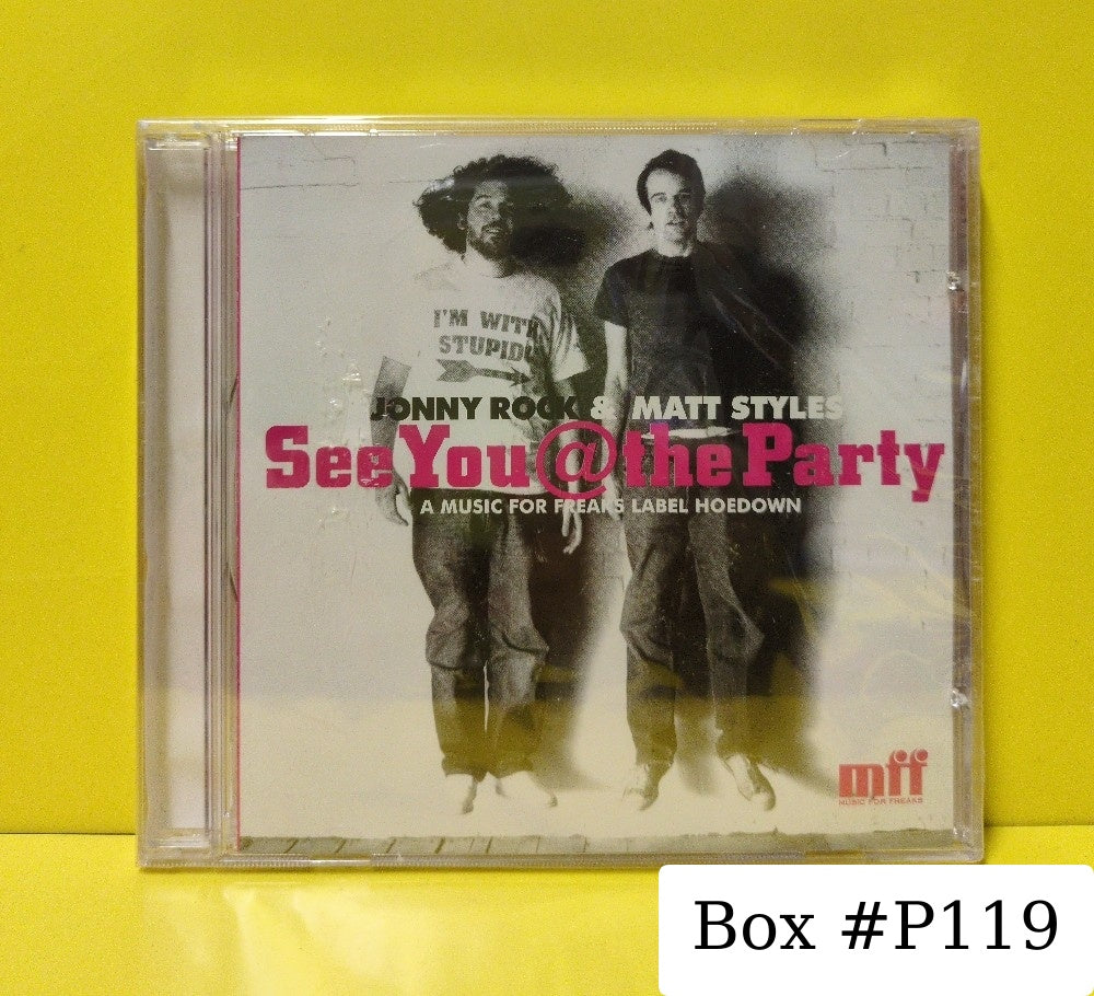 Jonny Rock & Matt Styles - See You@The Party - 2004 - MFFCD006 - New - Sealed - CDs - UK Import