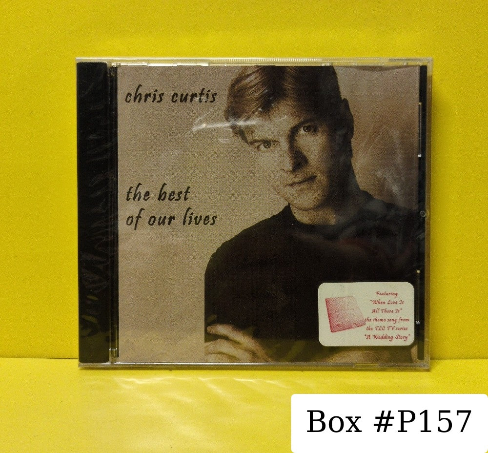 Chris Curtis - The Best Of Our Lives - 2004 - New - Sealed - CDs
