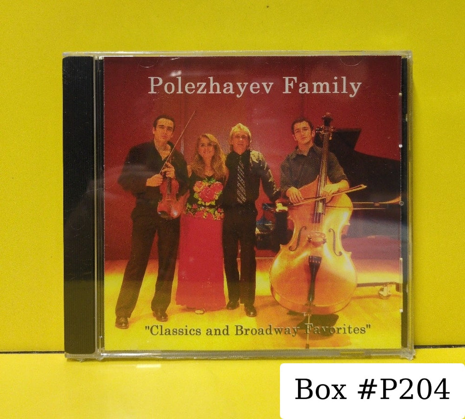 Polezhayev Family - Classics And Broadway Favorites - 2009 - New - Sealed - CDs