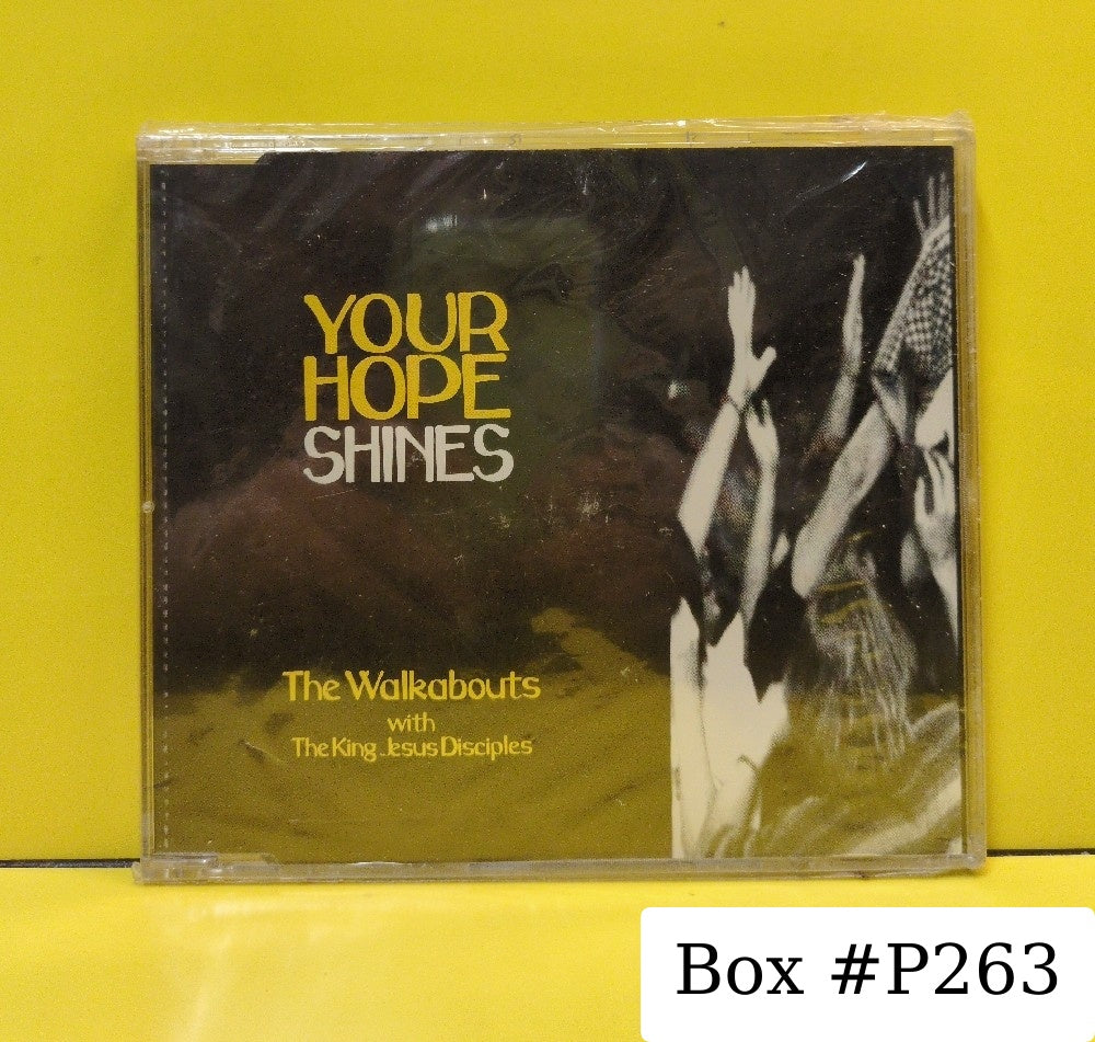 The Walkabouts With The King Jesus Disciples - Your Hope Shines - 1993 - SPCD 89/270 - New - Sealed - CDs - CD Single - Germany Import