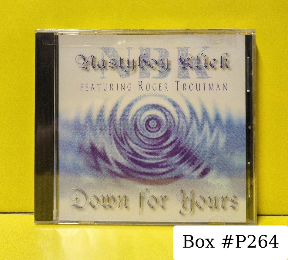 NBK (Nastyboy Klick) Featuring Roger Troutman - Down For Yours - 1997 - 314 574 748-2 - New - Sealed - CDs