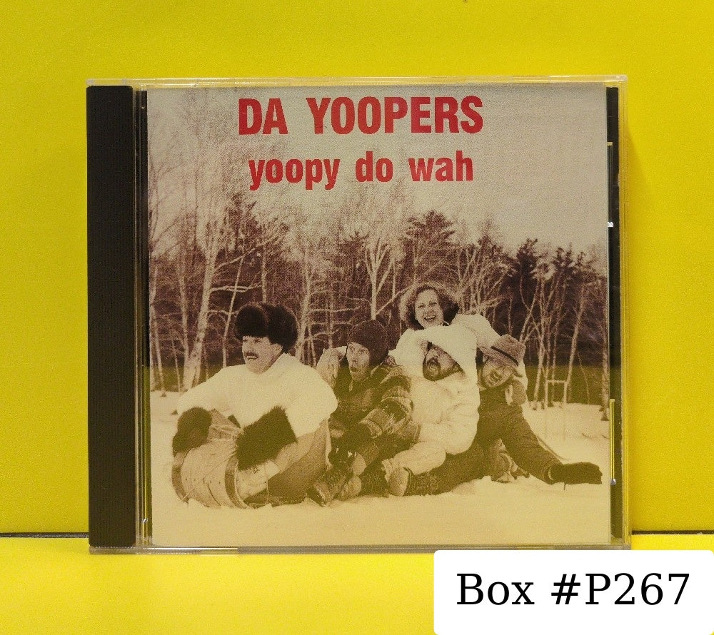 Da Yoopers - Yoopy Do Wah - 1991 - 71168 - Used - EX - CDs