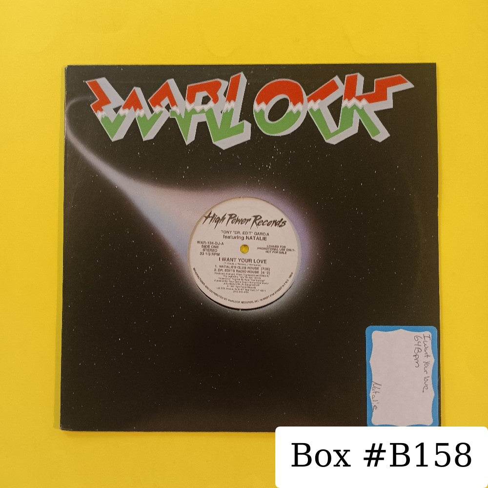Tony "Dr. Edit" Garcia Ft Natalie - I Want Your Love 12" PROMO - 1993 - WAR-134-DJ - Used - EX - Vinyl