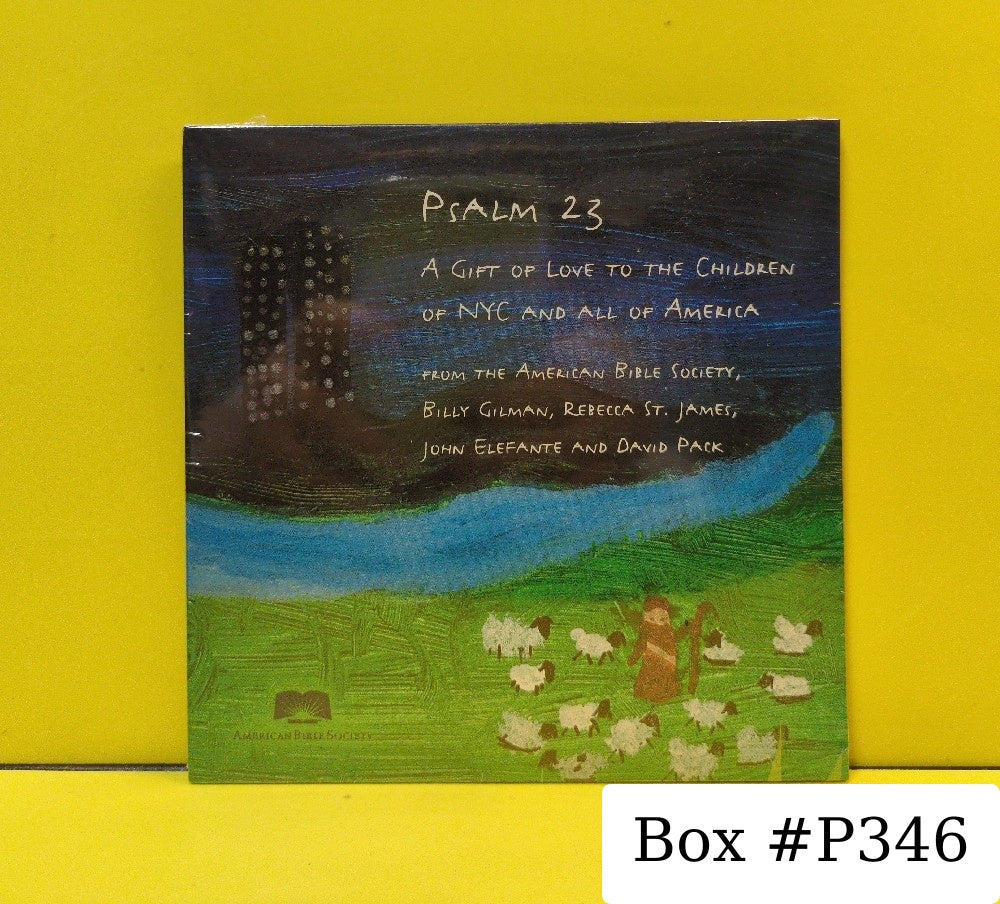 American Bible Society, Billy Gilman, Rebecca St. James, John Elefante, David Pack - Psalm 23: A Gift Of Love To The Children Of NYC And All Of America - 2002 - 112800 - New - Sealed - CDs