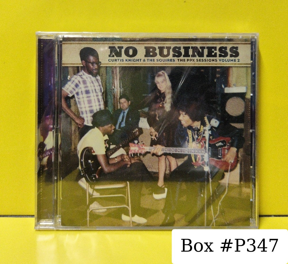Curtis Knight & The Squires - No Business (The PPX Sessions Volume 2) - 2020 - 19439800592 - New - Sealed - CDs