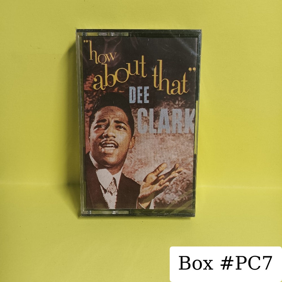 Dee Clark - How About That  - 1981 - IMMC 50.0040 - New - Sealed - Cassettes