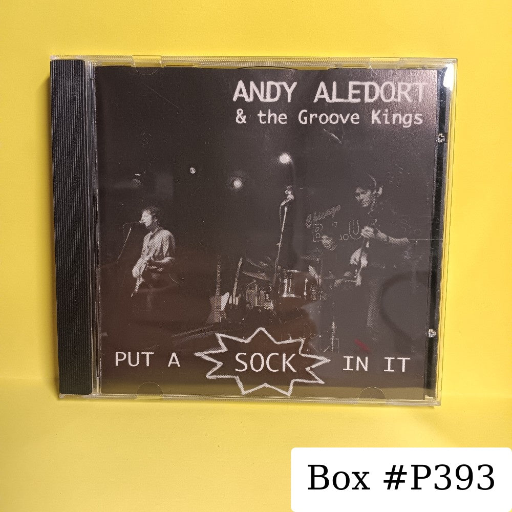 Andy Aledort & The Groove Kings - Put A Sock In It - 1999 - WFR-001 - Used - VG++ - CDs