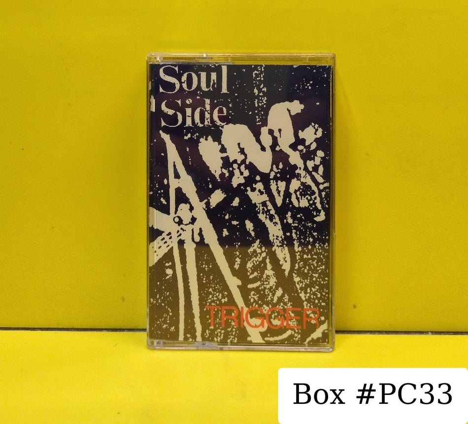 SoulSide - Trigger - 1988 - 29C - Used - EX - Cassettes - Black Tape Shell With White Paper Labels