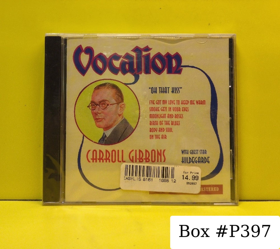 Carroll Gibbons & His Boyfriends With Guest Star Hildegarde - Oh That Kiss - 1998 - CDEA 6004 - New - Sealed - CDs