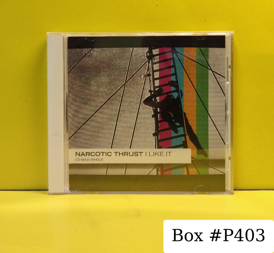 Narcotic Thrust - I Like It - 2005 - 76869-72129-2 - Used - EX - CDs - CD Maxi-Single