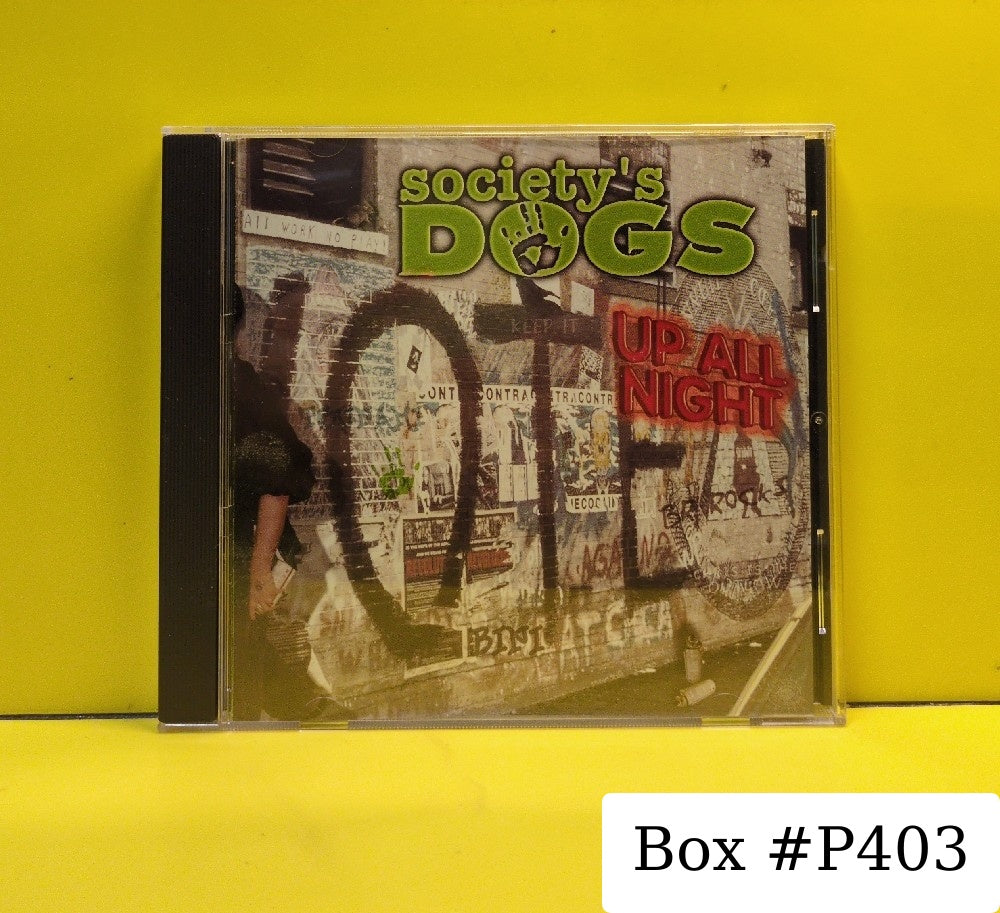 Society's Dogs - Up All Night - 2004 - Used - EX - CDs