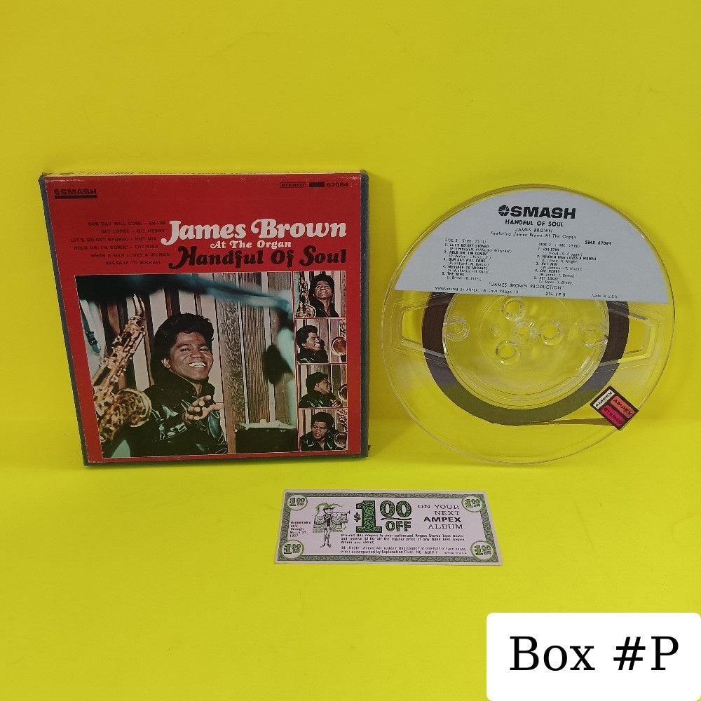 James Brown - Handful Of Soul 3 3/4 IPS - 1966 - SMX 67084 - Used - Reel to Reel
