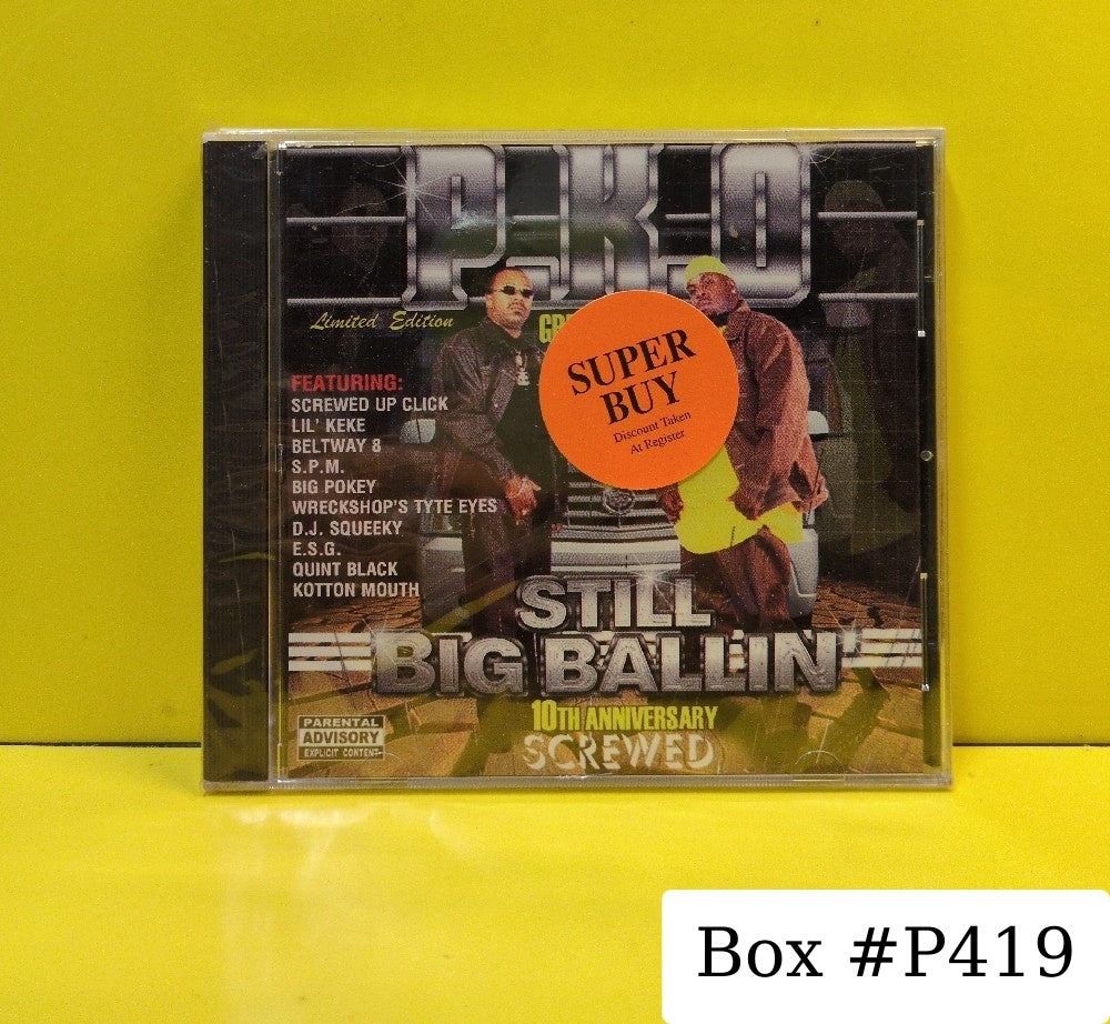 P.K.O. - Still Big Ballin' - 2002 - BBR - 004-Screwed - New - Sealed - CDs