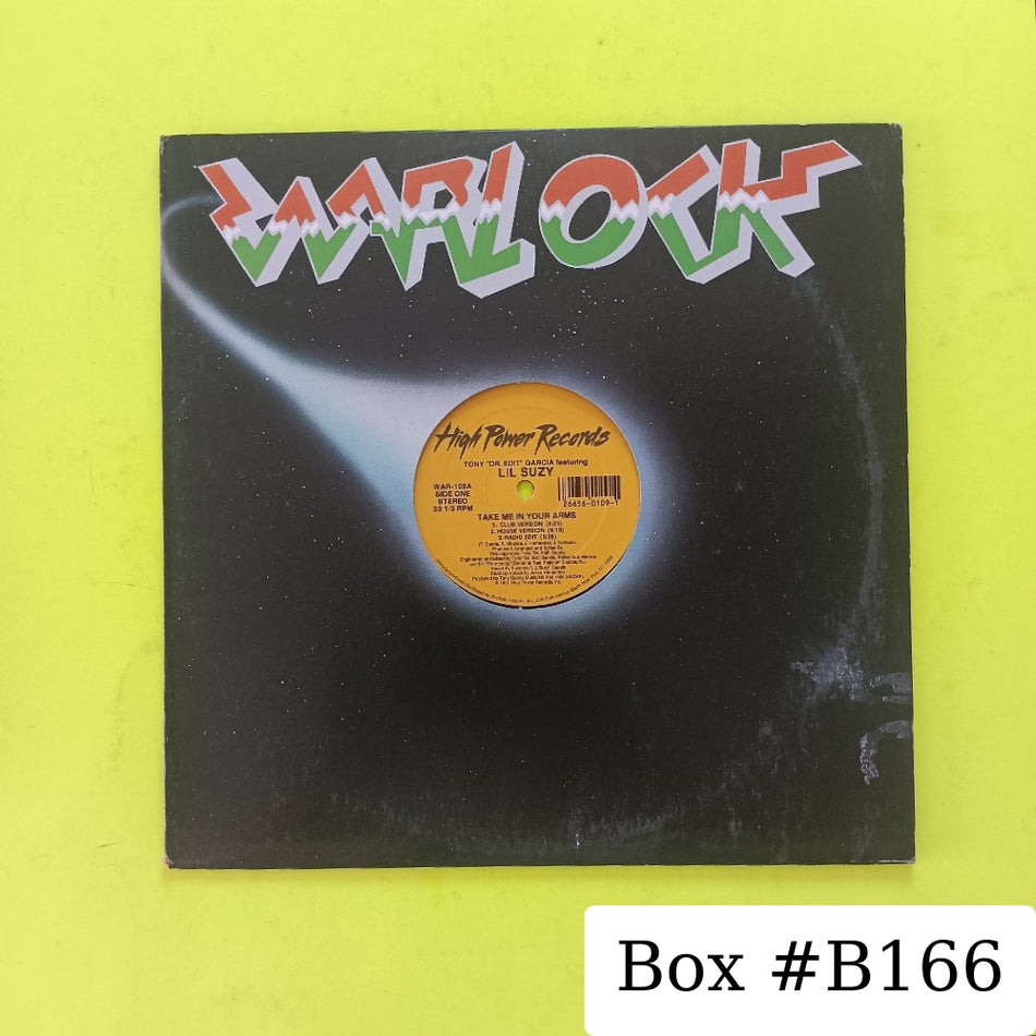 Tony Dr. Edit Garcia & Lil Suzy - Take Me In Your Arms 12" - 1991 - WAR-109 - Used - VG++ - Vinyl