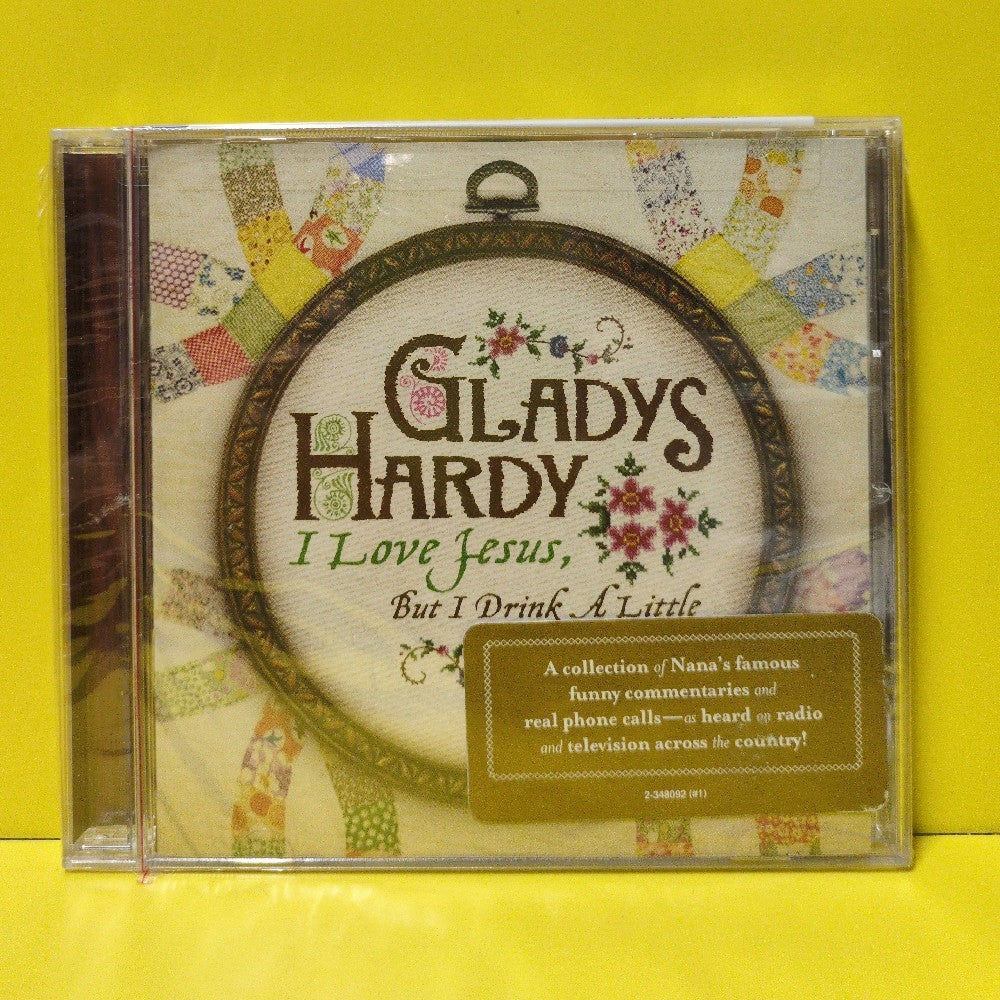 Gladys Hardy - I Love Jesus, But I Drink A Little - 2008 - 348092-2 - New - Sealed - CDs