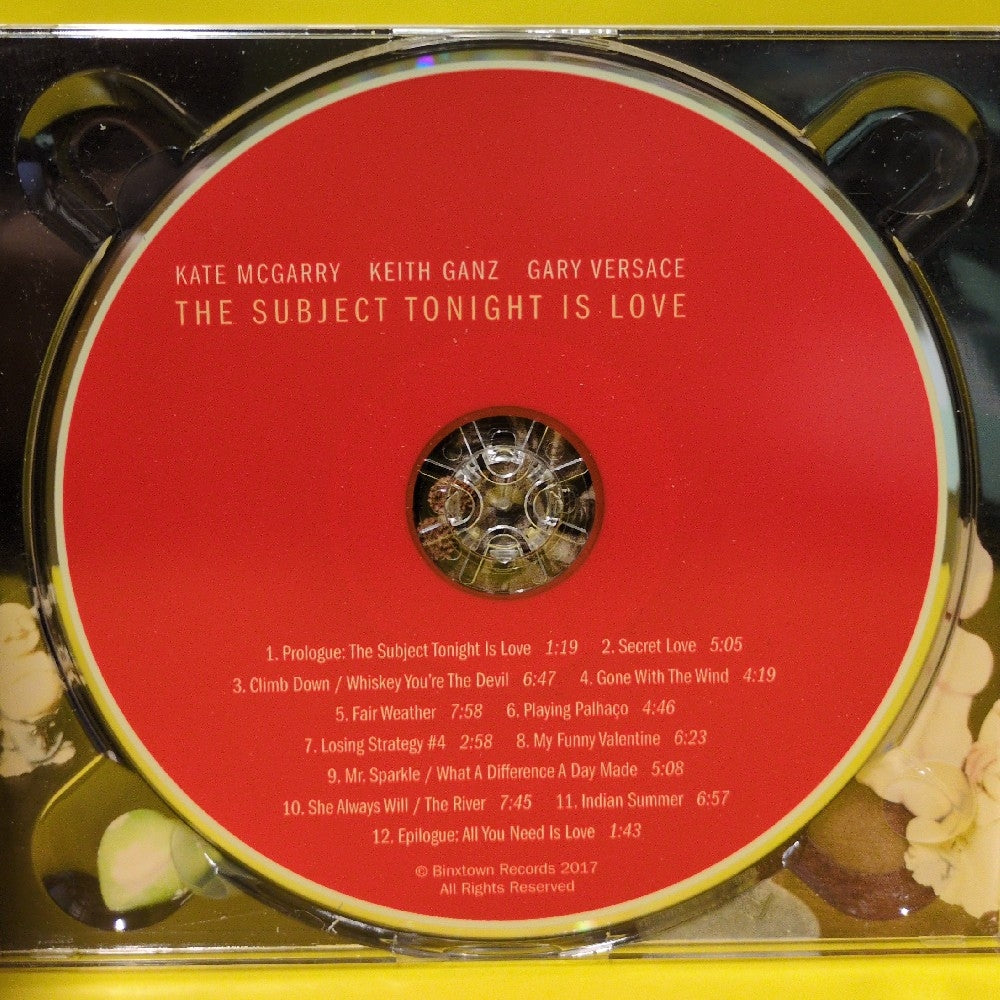 Kate McGarry, Keith Ganz, Gary Versace - The Subject Tonight Is Love - 2017 - Used - VG++ - CDs