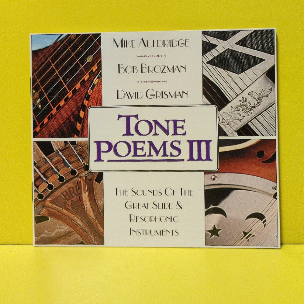 Mike Auldridge, Bob Brozman & David Grisman - Tone Poems III (The Sounds Of The Great Slide & Resophonic Instruments) - 2000 - ACD-42 - Used - EX - CDs - HDCD
