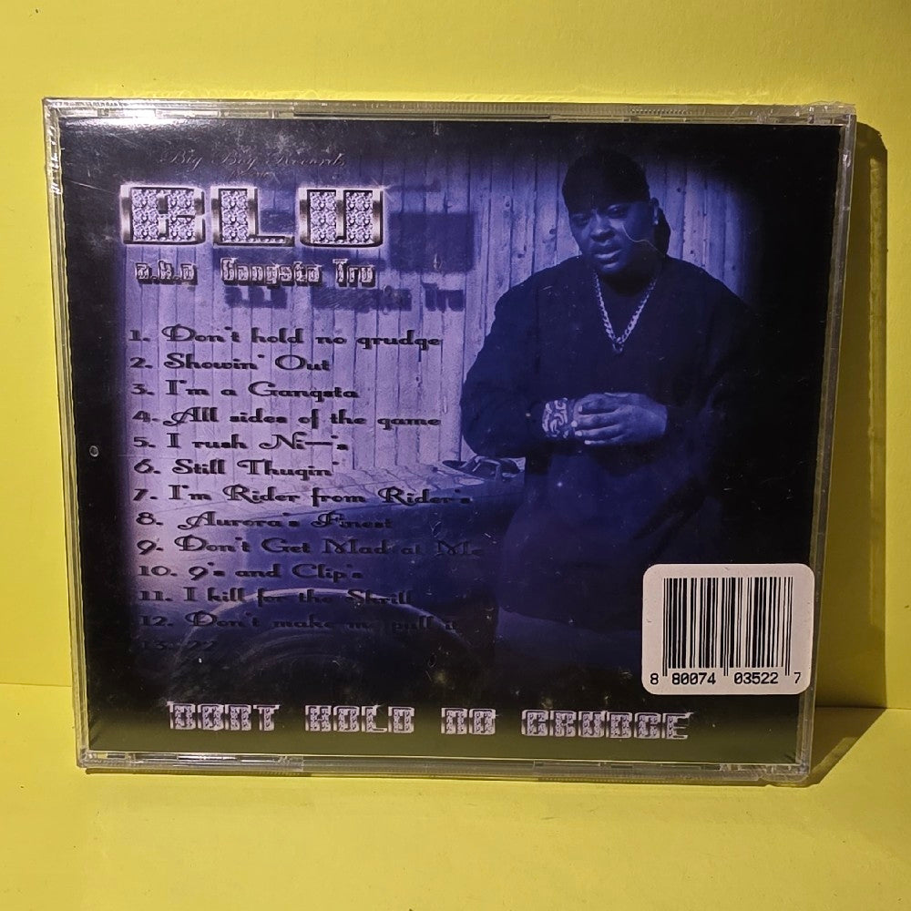 BLU Aka Gangster Tru - Don't Hold No Grudge - 2005 - New - Sealed - CDs
