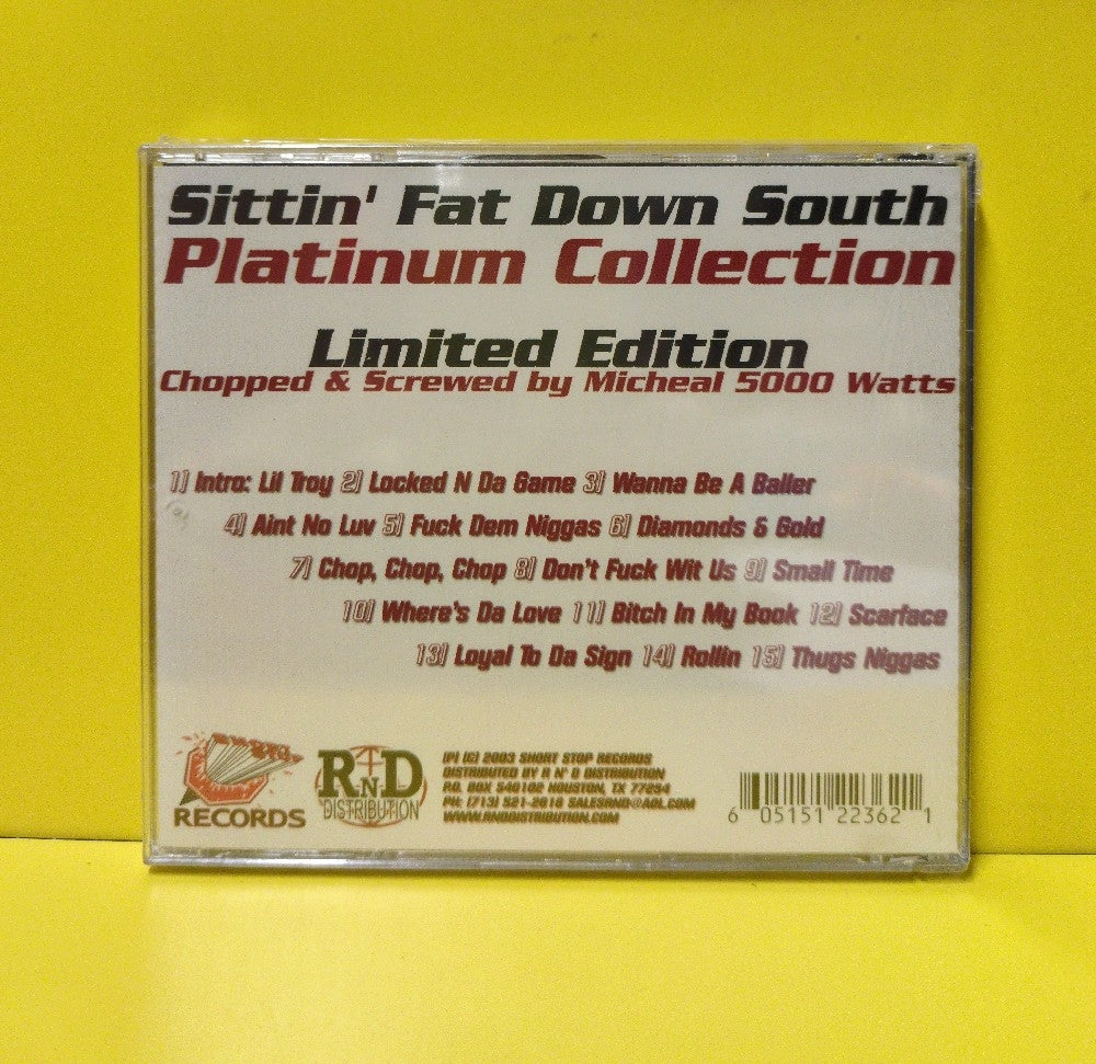 Lil' Troy - Sittin' Fat Down South Platinum Collection - 2003