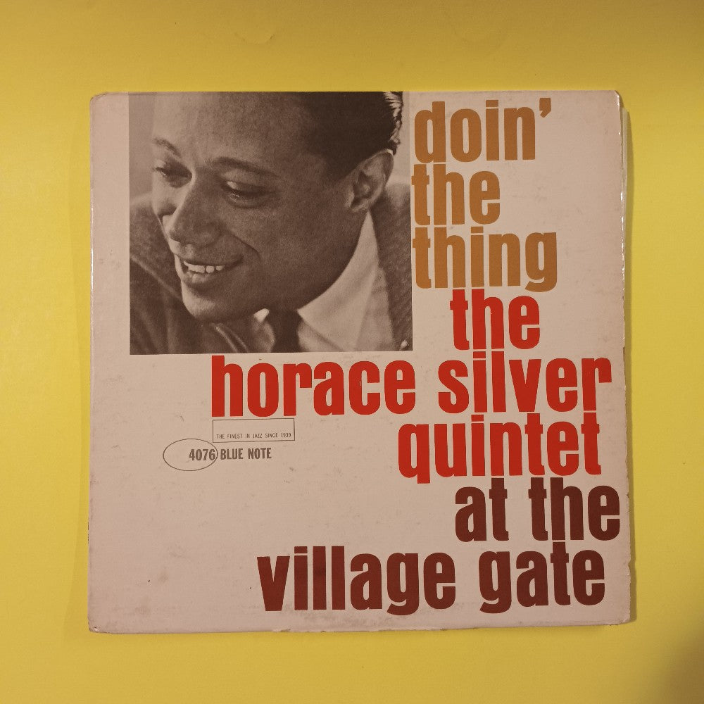 Horace Silver Quintet - Doin' the Thing At The Village Gate - 1961 - BLP 4076 - Used - VG+ - Vinyl