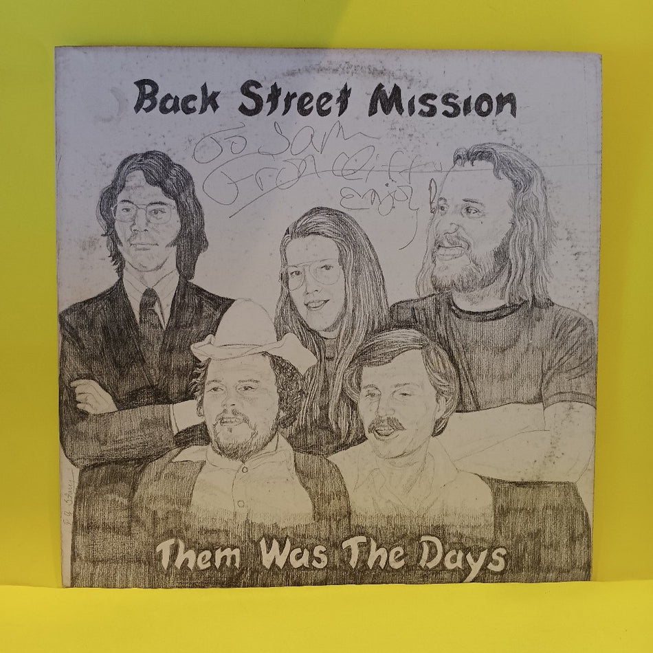 Back Street Mission - Them Was the Days / Cliff Johnson Autographed - 1979 - BSM 079 - Used - VG++ - Vinyl