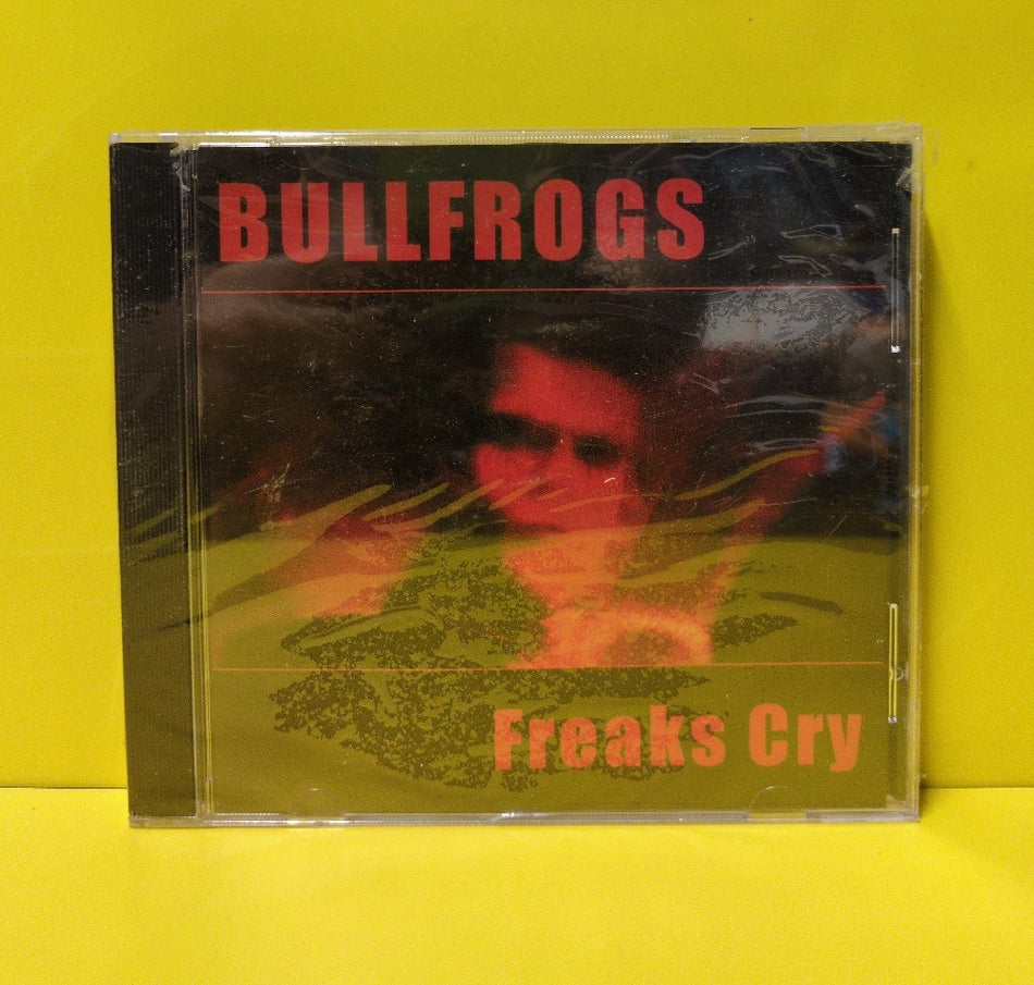 Bullfrogs - Freaks Cry - 2000 - 0003-M - New - Sealed - CDs