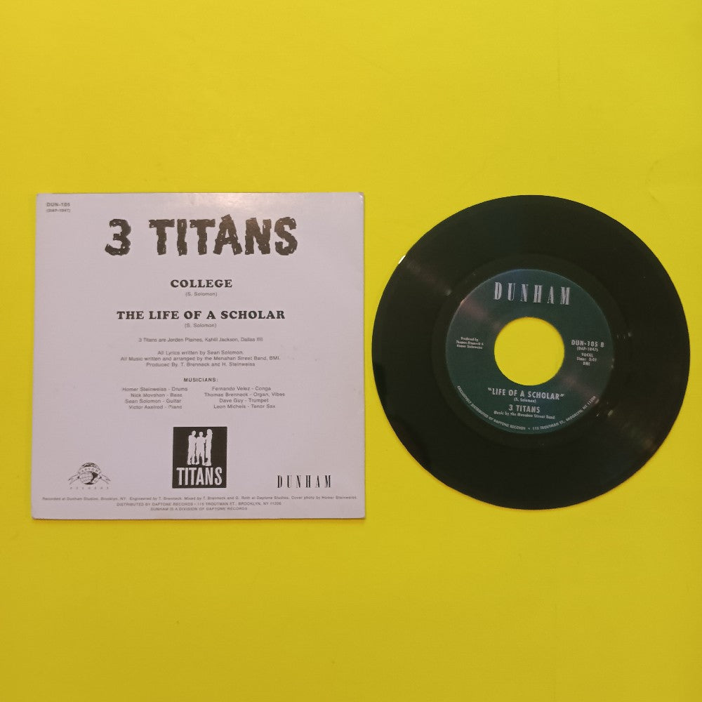 3 Titans - College / The Life Of A Scholar 7" - 2010 - DUN 105 - Used - VG++ - Vinyl