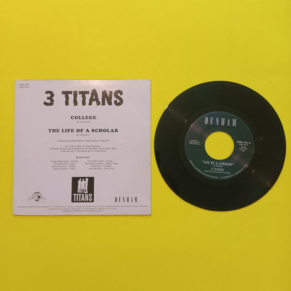 3 Titans - College / The Life Of A Scholar 7" - 2010 - DUN 105 - Used - VG++ - Vinyl