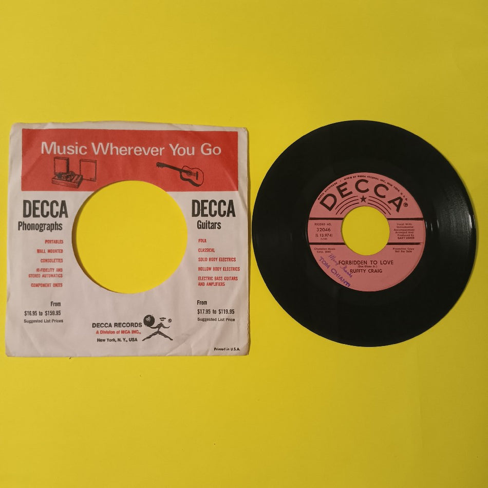 Ruffty Craig - Erase Me / Forbidden To Love PROMO 7" - 1966 - Decca 32046 - Used - VG++ - Vinyl