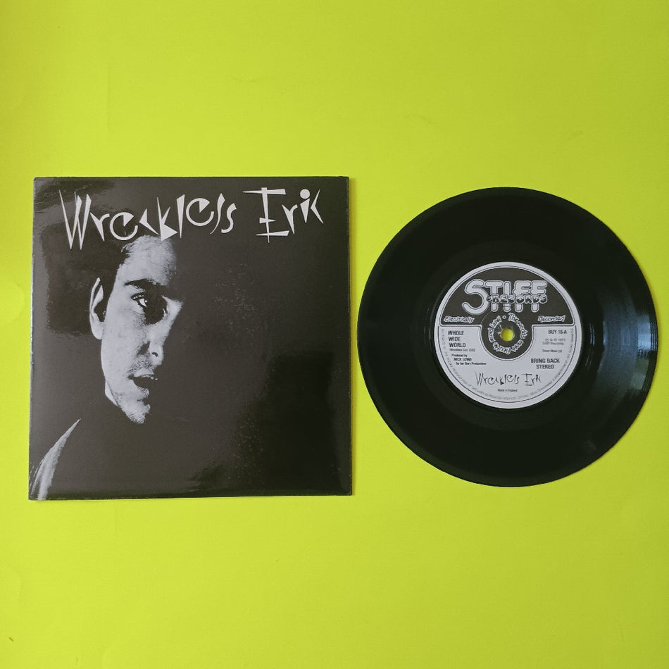 Wreckless Eric - Whole Wide World UK 7" Solid Center - 1977 - Stiff BUY16 - Used - VG++ - Vinyl