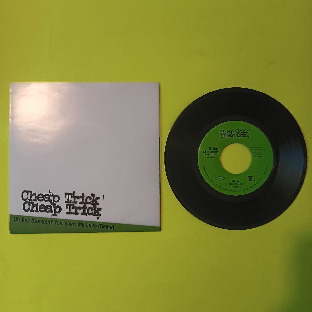 Cheap Trick - Oh Boy / If You Want My Love Demos 7" Promo - 2004 - ES7 58323 - Used - VG++ - Vinyl