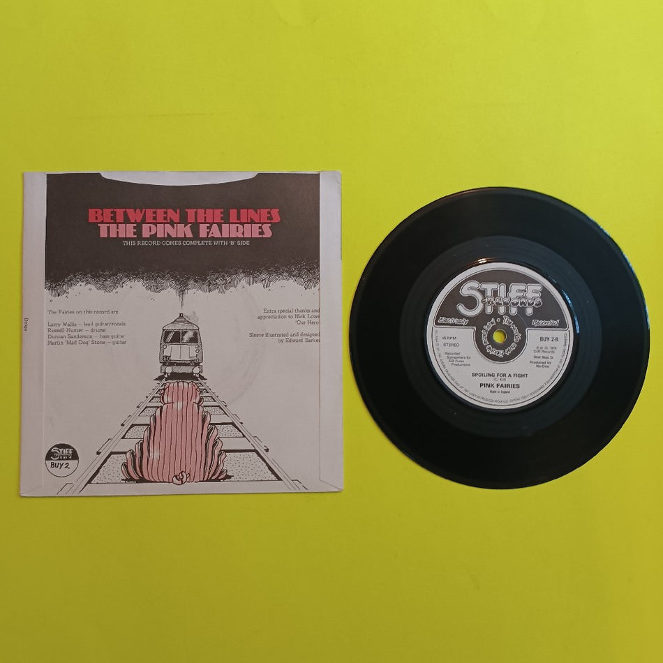 The Pink Fairies - Between The Lines UK 7" Solid Center - 1979 - Stiff BUY 2 - Used - VG++ - Vinyl